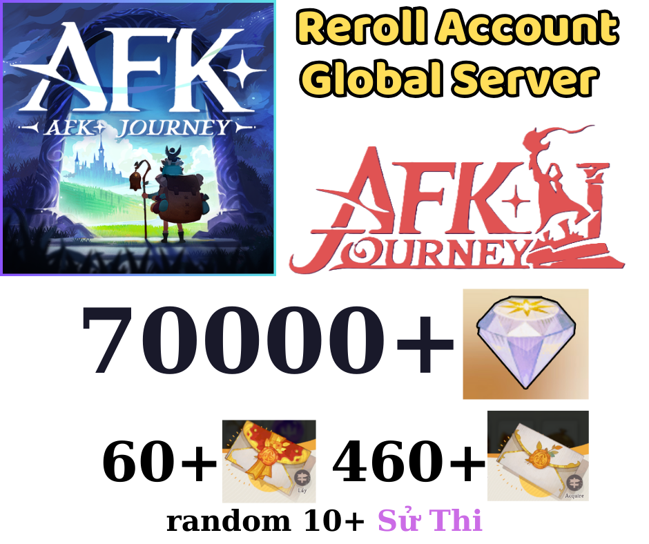 [GLOBAL] 70000 + Diamonds AFK JourneyStarter Reroll Account
